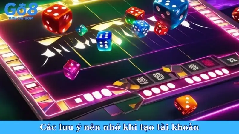 Các lưu ý nên nhớ khi tạo tài khoản