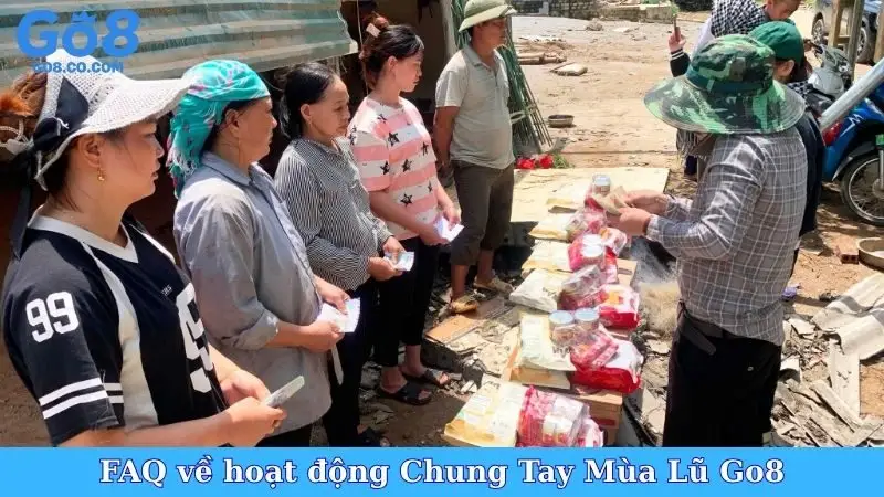 FAQ về hoạt động Chung Tay Mùa Lũ Go8