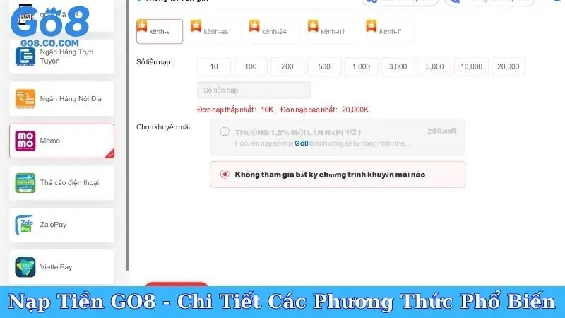 Nạp Tiền GO8 - Chi Tiết Các Phương Thức Phổ Biến